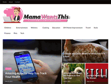 Tablet Screenshot of mamawantsthis.com